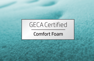 GECA Certified Comfort Foam